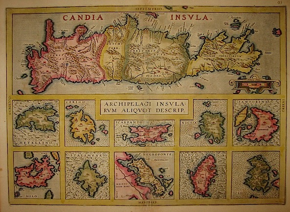 Ortelius Abraham (1528-1598) Candia Insula, Archipelagi Insularum aliquot descrip 1603 Anversa, Jean Baptiste Vrients